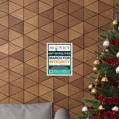 March for Integrity Matte Indoor Poster